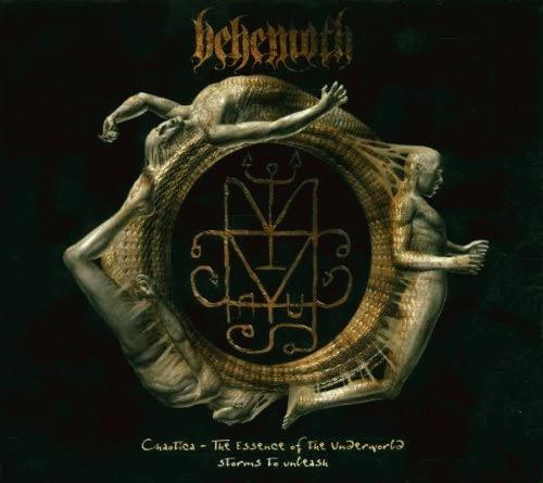 Behemoth (PL) : Chaotica - The Essence of the Underworld